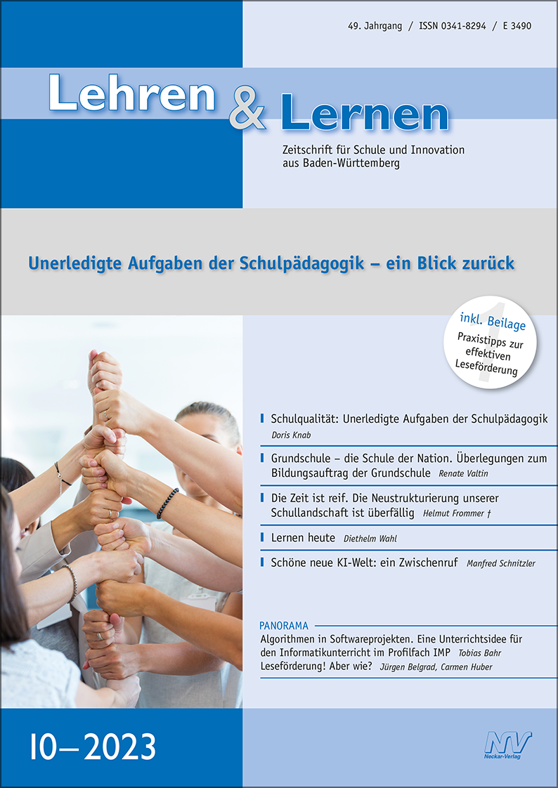 Lehren & Lernen 10/2023 Unerledigte Aufgaben der Schulpädagogik – ein Blick zurück