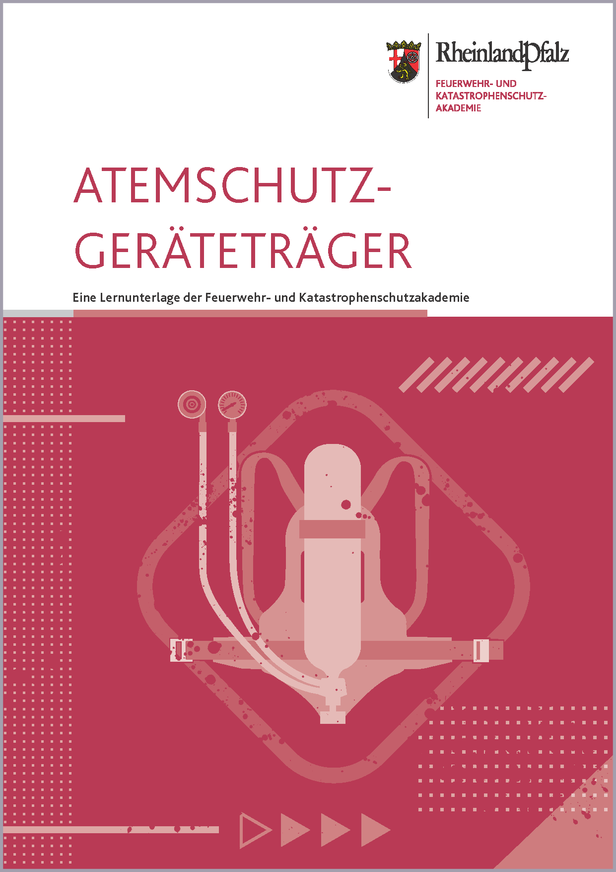 Teilnehmerheft Atemschutzgeräteträger Rheinland-Pfalz