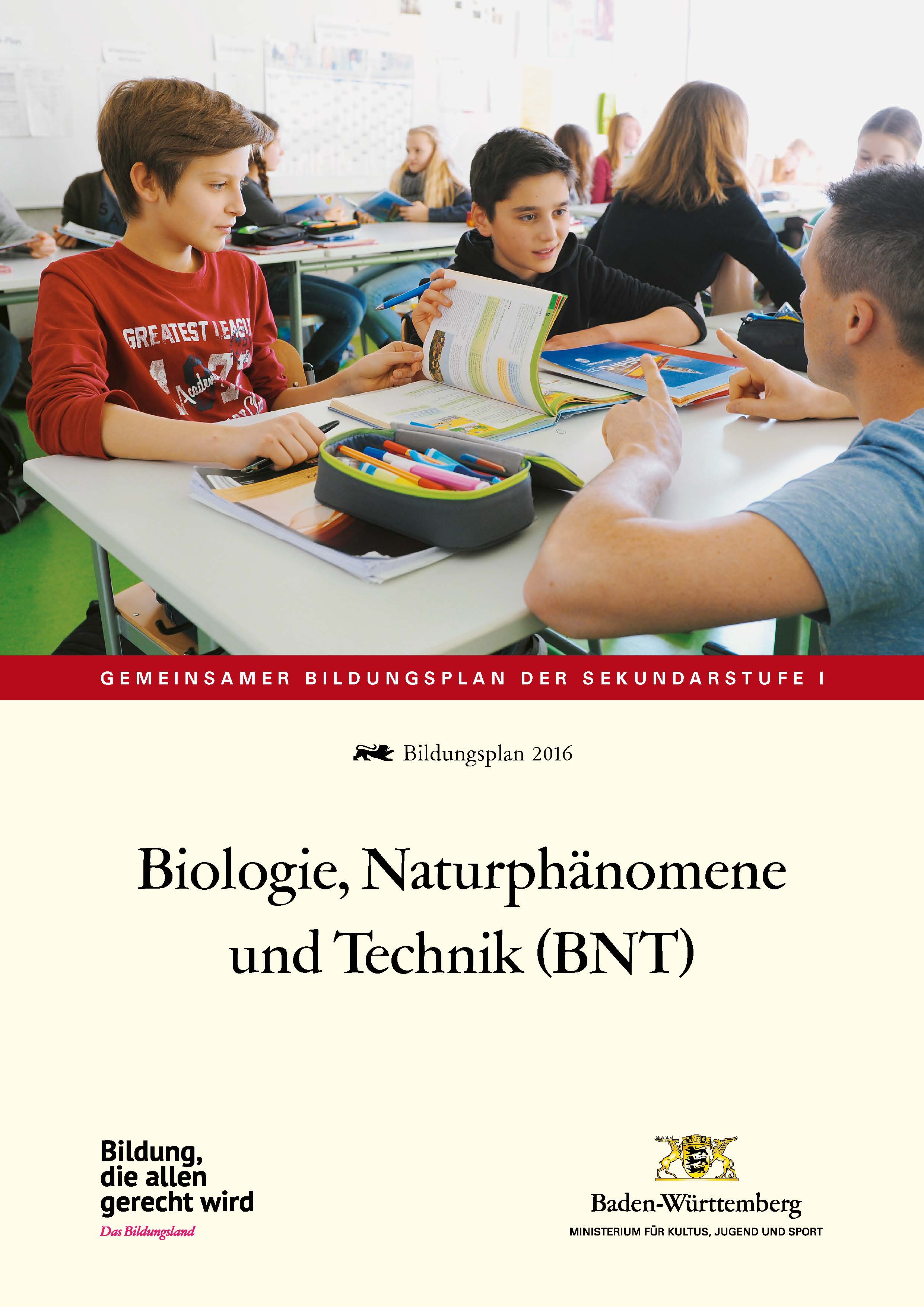 LPH 2/2016 Bildungsplan - Biologie, Naturph. und Technik (BNT)