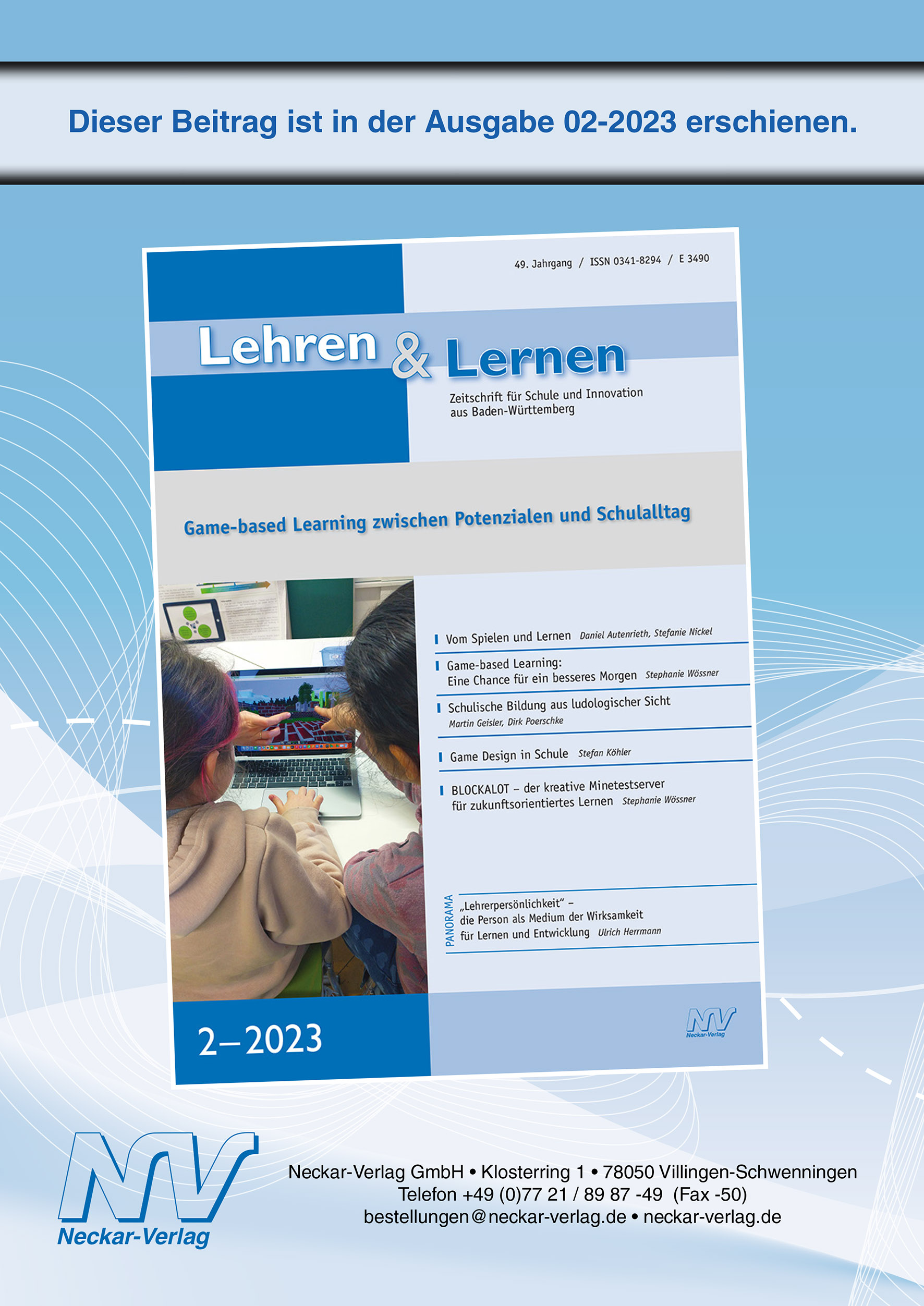 „Lehrerpersönlichkeit“ – die Person als Medium der Wirksamkeit für Lernen und Entwicklung