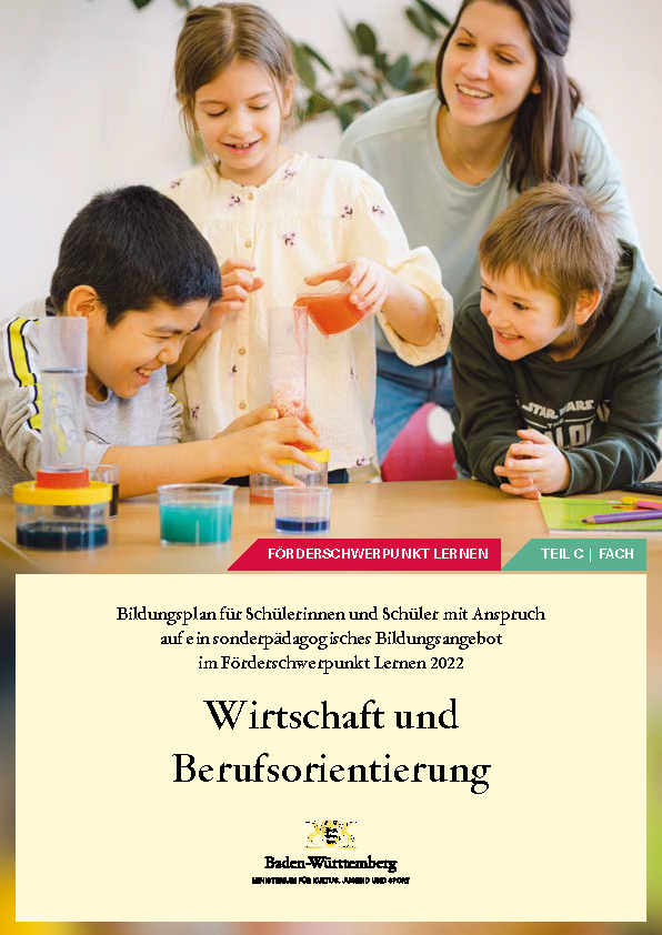 Heft 15 Wirtschaft und Berufsorientierung Bildungsplan SBBZ Lernen