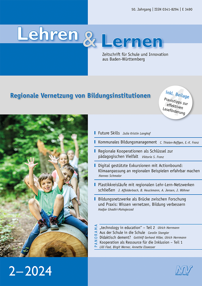 Lehren & Lernen 2/2024 Regionale Vernetzung von Bildungsinstitutionen