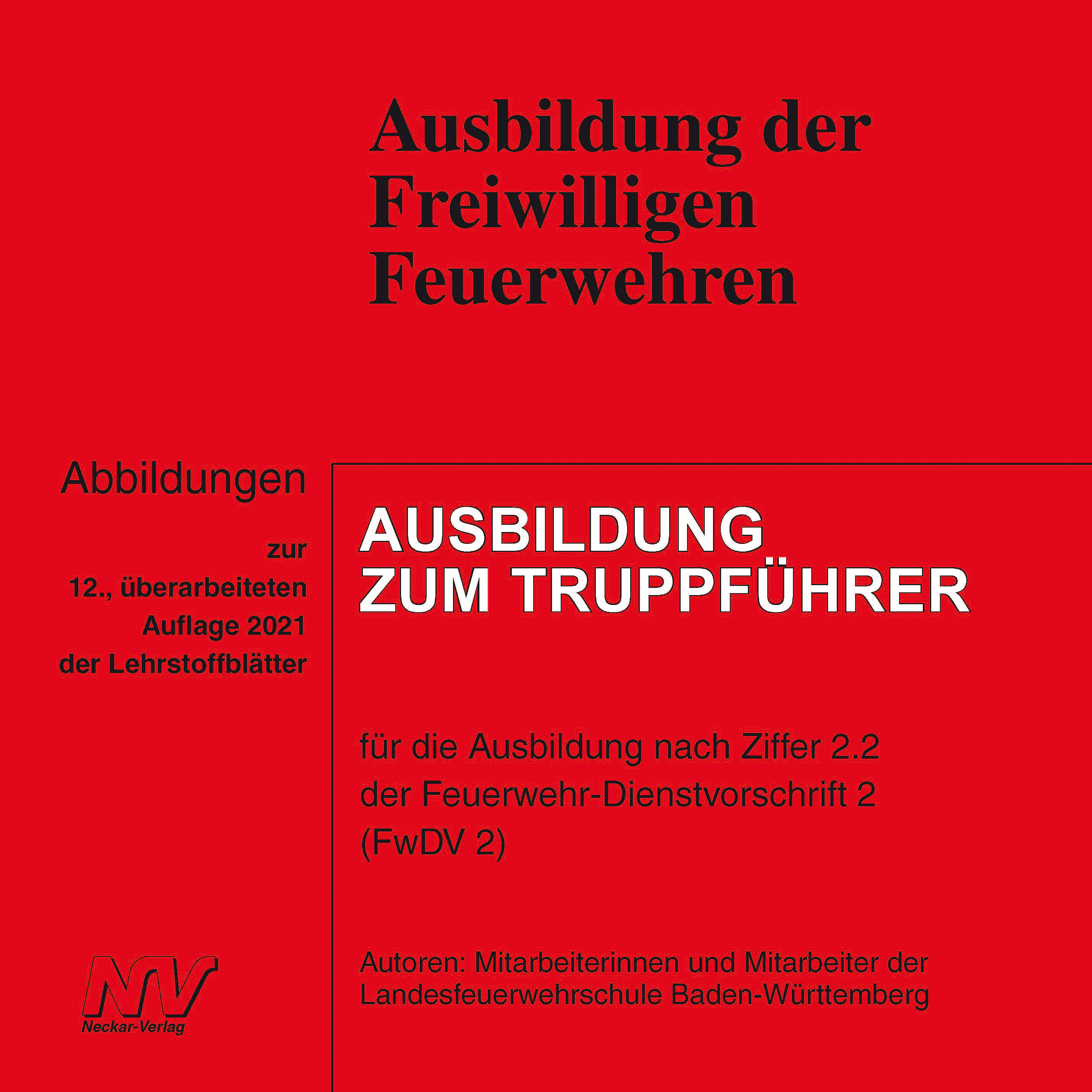 Ergänzung auf CD-ROM zur Ausbildung zum Truppführer