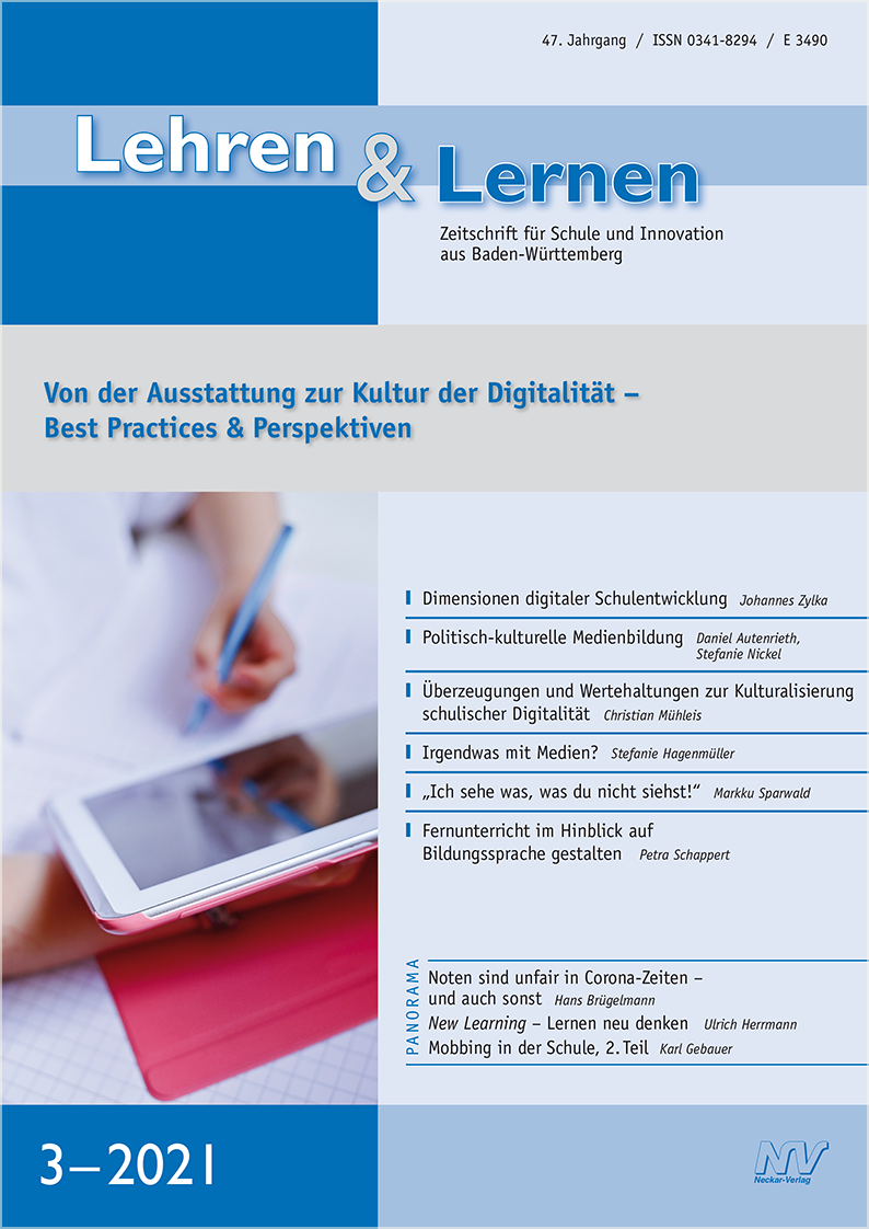 Lehren & Lernen 3/2021 Von der Ausstattung zur Kultur der Digitalität