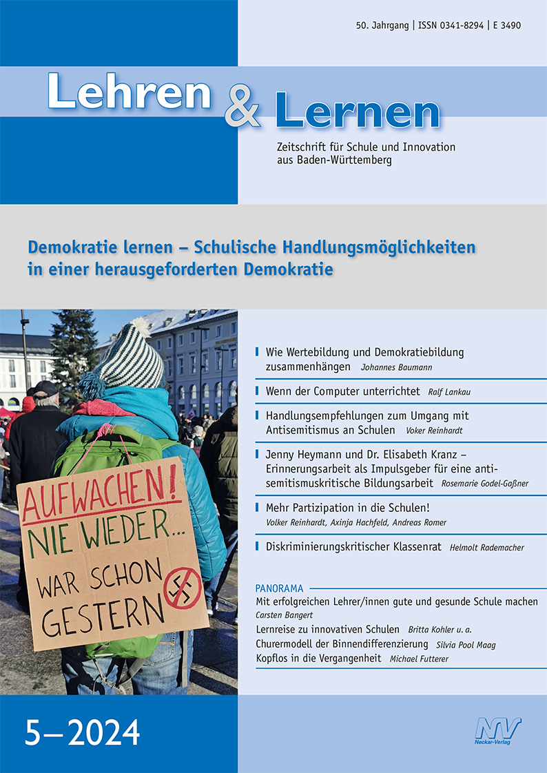 Lehren & Lernen 5/2024 Demokratie lernen – Schulische Handlungsmöglichkeiten in einer herausgeforderten Demokratie