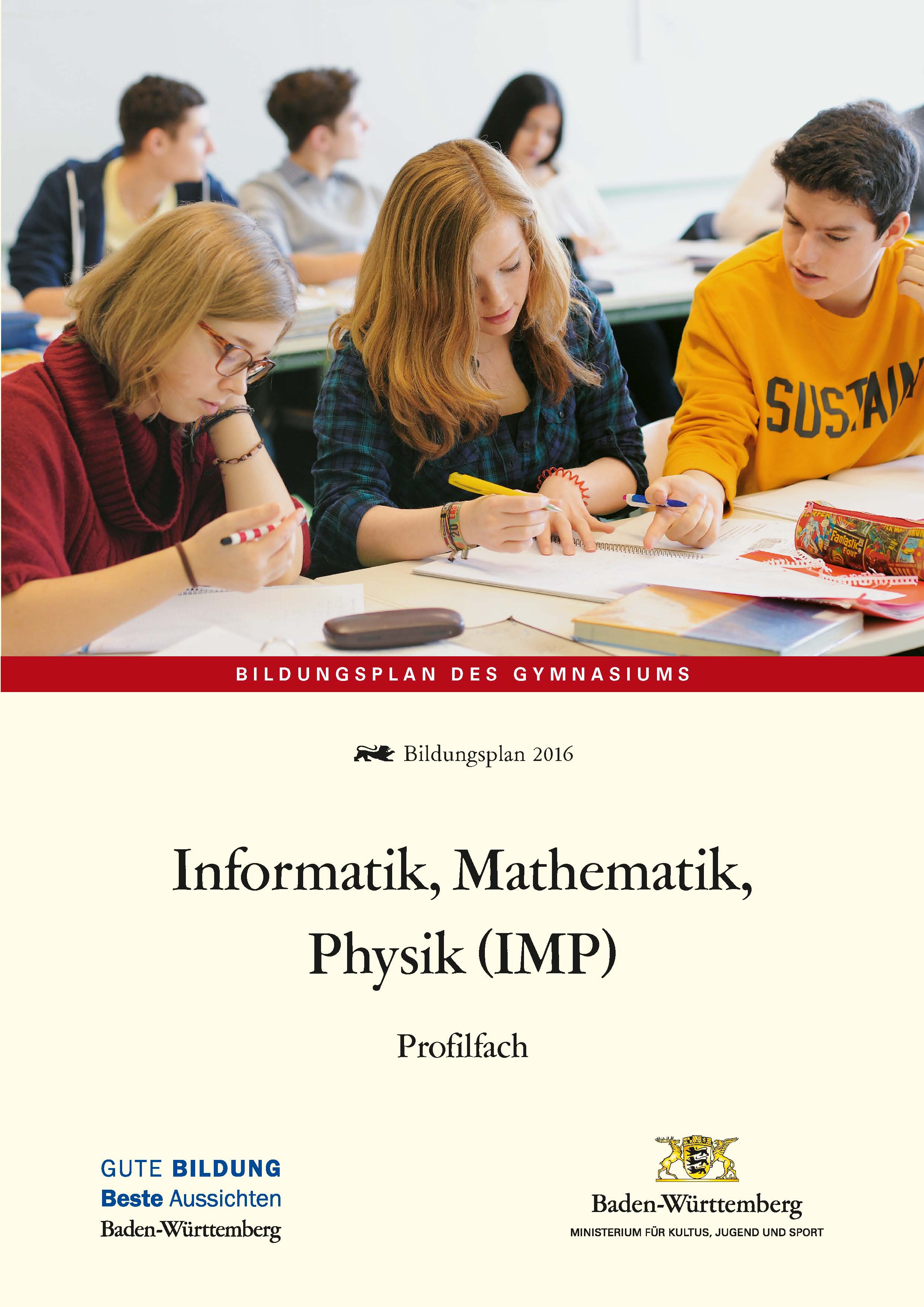 LPH 3/2016 Bildungsplan - Informatik, Mathematik, Physik (IMP)