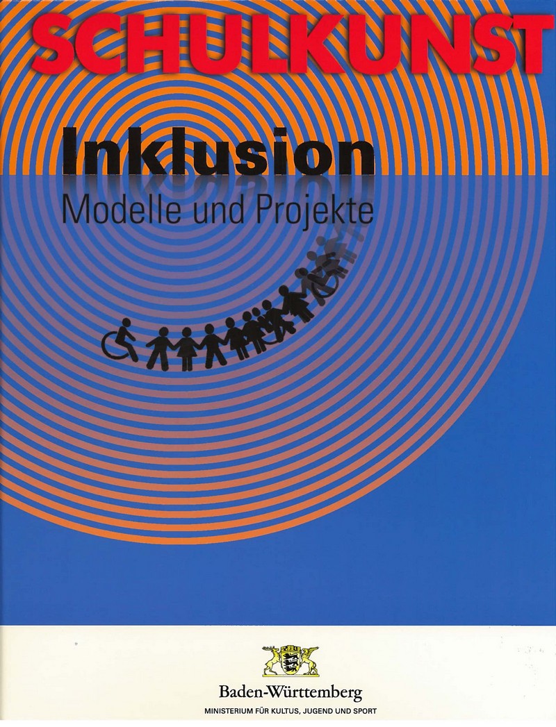 Schulkunst Inklusion - Modell und Projekte