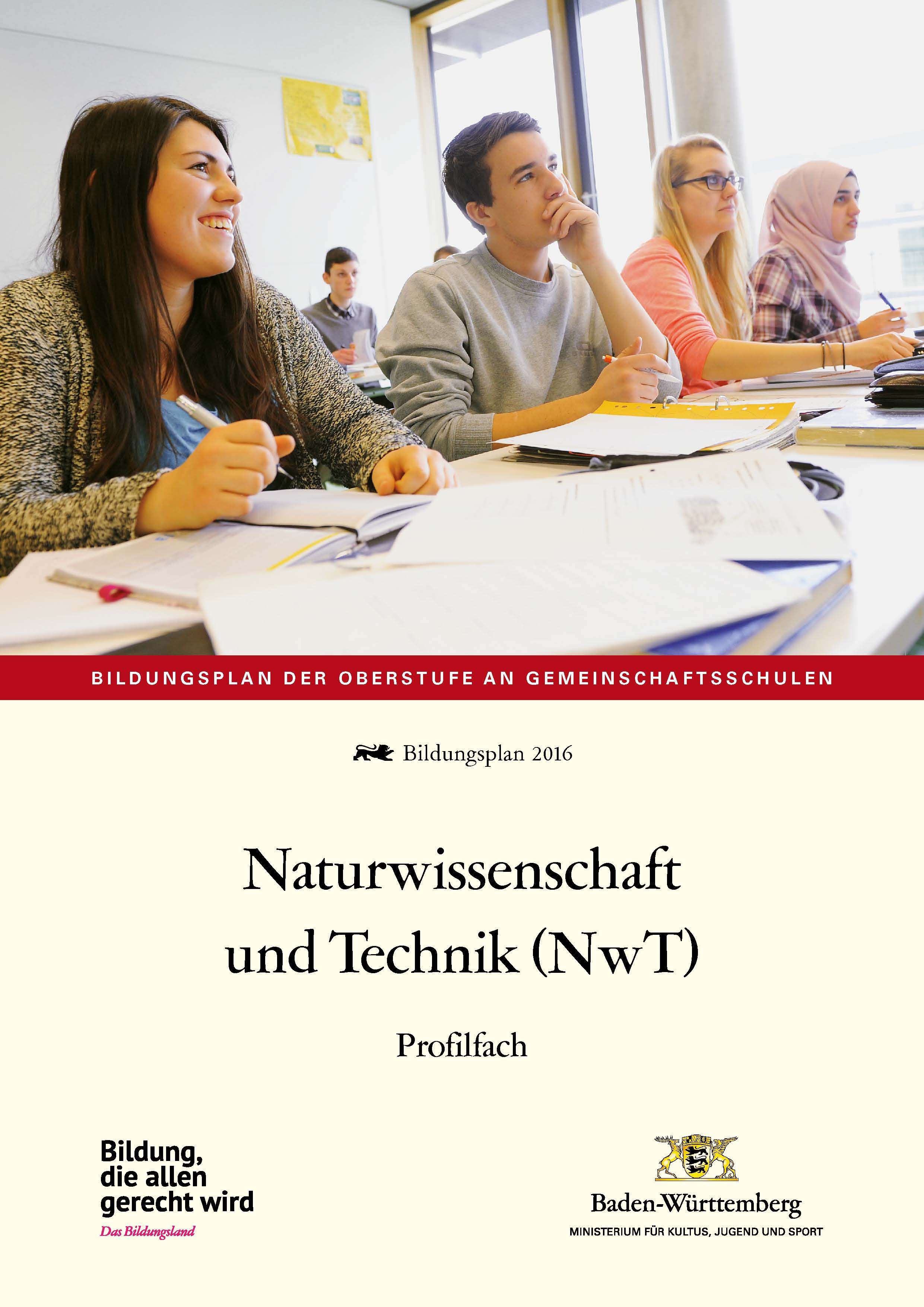 LPH 4/2016 Bildungsplan - Naturwissenschaften und Technik (NwT)