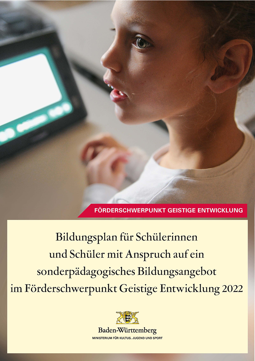 Bildungsplan SBBZ Förderschwerpunkt Geistige Entwicklung Grundwerk