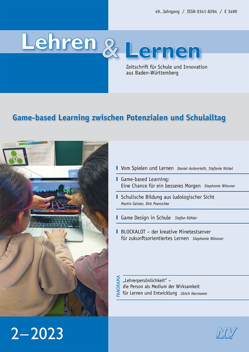 Lehren & Lernen 2/2023 Game-based Learning zwischen Potenzialen und Schulalltag