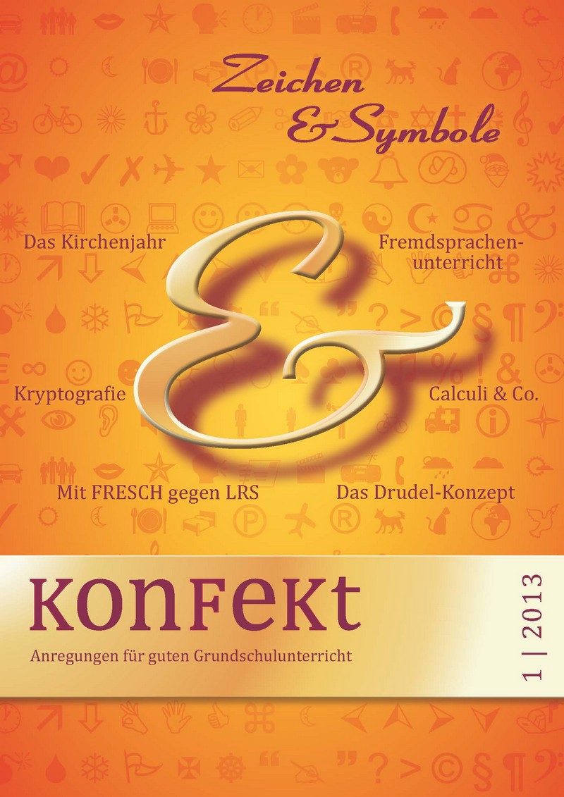 Zeichen und Symbole– Konfekt 1/2013