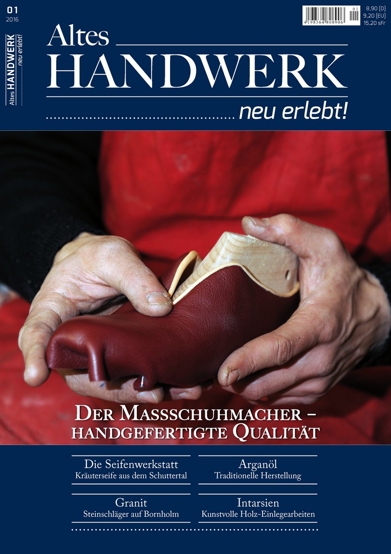 Altes Handwerk ...neu erlebt! 1/2016 (Digital-Ausgabe)