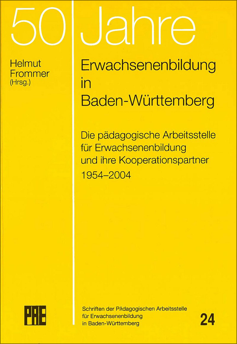 PAE 24 – 50 Jahre Erwachsenenbildung in Baden-Württemberg